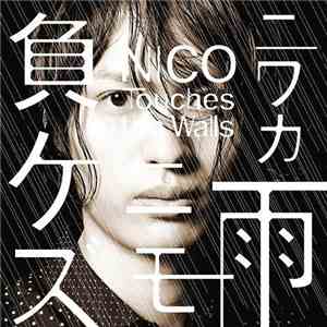 NICO Touches the Walls - ニワカ雨ニモ負ケズ download free