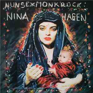 Nina Hagen - Nunsexmonkrock download free