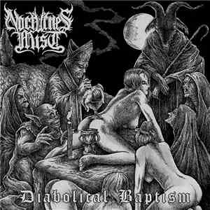 Nocturnes Mist - Diabolical Baptism download free