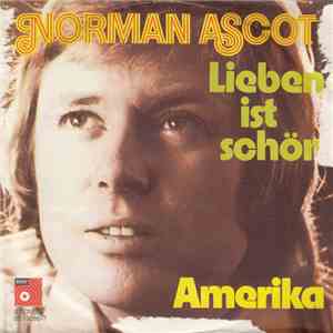 Norman Ascot - Lieben Ist Schön / Amerika download free