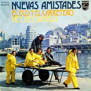 Nuevas Amistades - El Eco Y El Carretero download free
