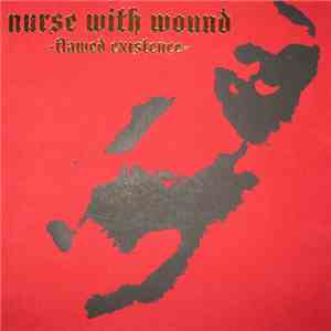 Nurse With Wound - Flawed Existence download free