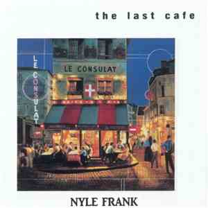 Nyle Frank - The Last Cafe download free