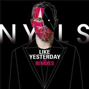 Nyls - Like Yesterday (Remixes) download free