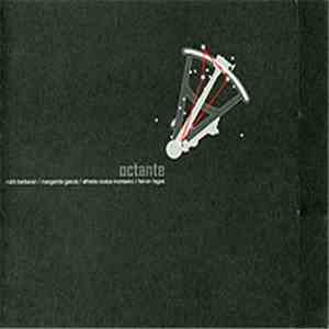 Octante : Ruth Barberán / Margarida Garcia / Alfredo Costa Monteiro / Ferran Fages - Octante download mp3 flac