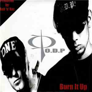 O.D.P - Burn It Up download free