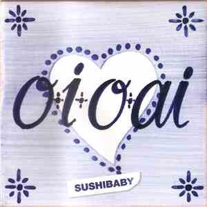 OiOAi - Sushibaby download free