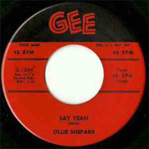 Ollie Shepard - My Babe Is Gone / Say Yeah download free
