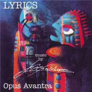 Opus Avantra - Lyrics download free
