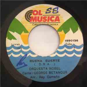 Orquesta Nobel - Te Amo / Buena Suerte download free