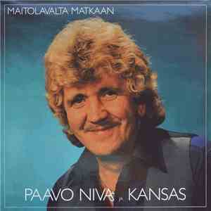 Paavo Niva Ja Kansas  - Maitolavalta Matkaan download free
