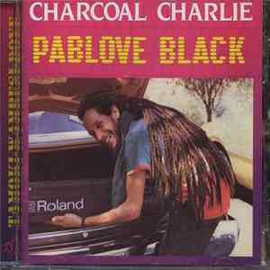 Pablove Black - Charcoal Charlie download free