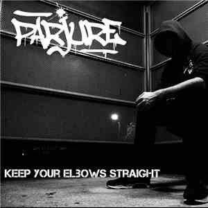 Parjure  - Keep your Elbows Straight download free