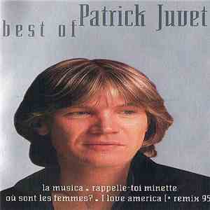 Patrick Juvet - Best Of download free