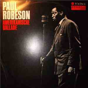Paul Robeson - Amerikanische Ballade download free