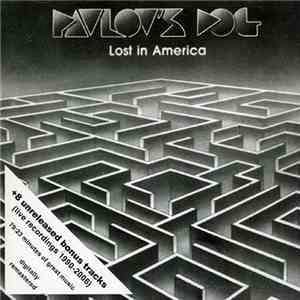 Pavlov's Dog - Lost In America download free