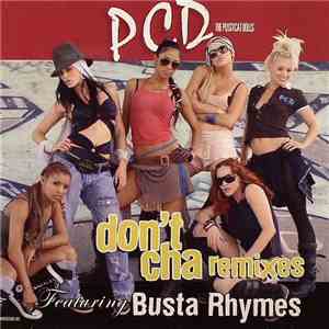PCD The Pussycat Dolls Featuring Busta Rhymes - Don't Cha (Remixes) download free