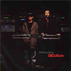 Pet Shop Boys - DJ Culture download free