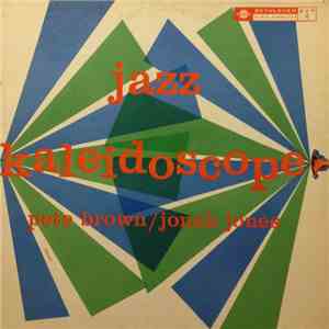 Pete Brown  / Jonah Jones - Jazz Kaleidoscope download mp3 flac