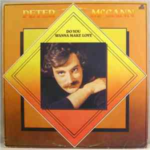 Peter McCann - Do You Wanna Make Love download free