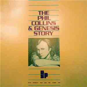 Phil Collins, Genesis - The Phil Collins & Genesis Story download free