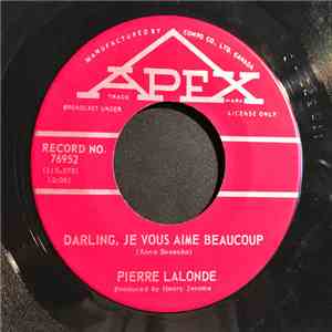 Pierre Lalonde - Darling, Je Vous Aime Beaucoup download free