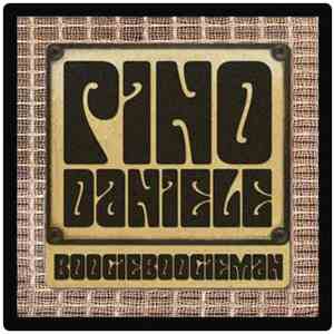Pino Daniele - Boogie Boogie Man download free