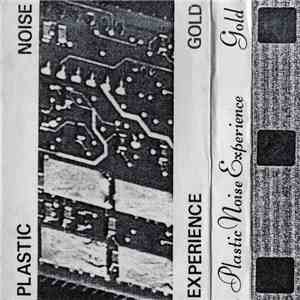 Plastic Noise Experience - Gold download free