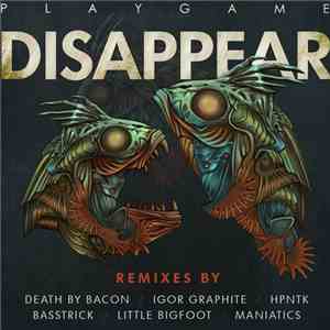 PlayGame - Disappear Remixed download free