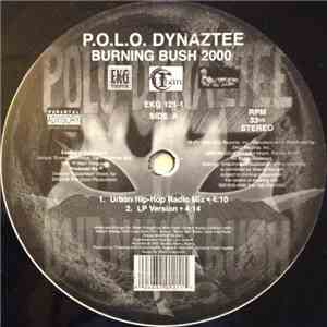 P.O.L.O. Dynaztee - Burning Bush 2000 download free