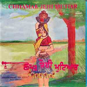(Premi) H.S. Johal, Pali Cheema - Chhamak Jehi Mutiar download free
