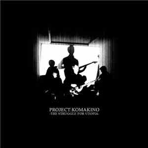 Project:Komakino - The Struggle For Utopia download free