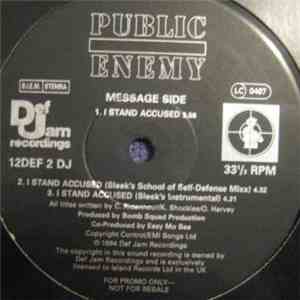 Public Enemy - I Stand Accused / What Kind Of Power We Got? download free