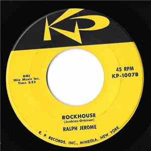 Ralph Jerome - Rockhouse / I Believe You Cared download free