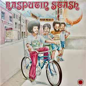 Rasputin Stash - Devil Made Me Do It download free