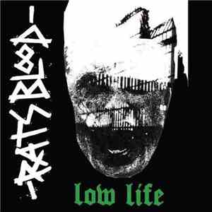 Rats Blood - Low Life download free