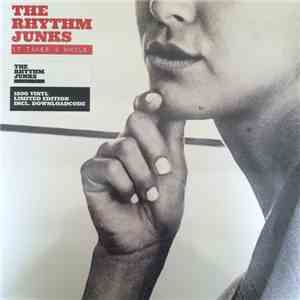 Rhythm Junks - It Takes A While download free