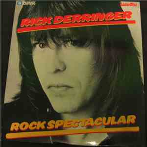Rick Derringer - Rock Spectacular download free