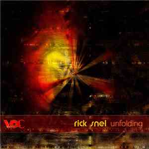 Rick Snel - Unfolding download free