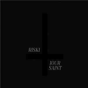 Riski - Jour Saint download free