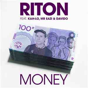 Riton Feat. Kah-Lo, Mr Eazi & Davido - Money download free
