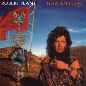Robert Plant - Now And Zen download free