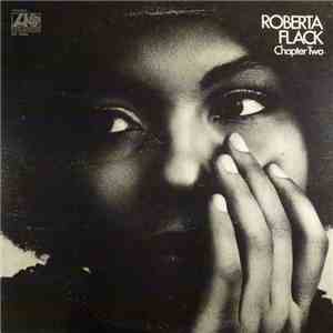 Roberta Flack - Chapter Two download free Roberta Flack - Chapter Two download mp3 flac