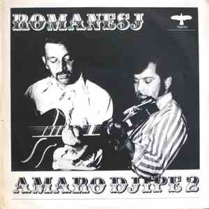 Romanesj - Amaro Djipe 2 download free