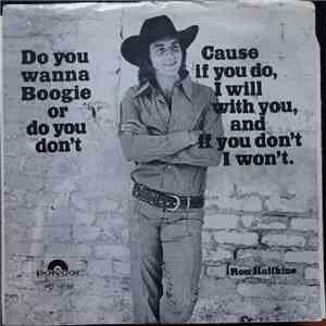 Ron Haffkine - Do You Wanna Boogie Or Do You Don't Cause If You Do I Will With You But If You Don't I Won't download free