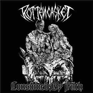 Rotten Casket - Consumed By Filth download free