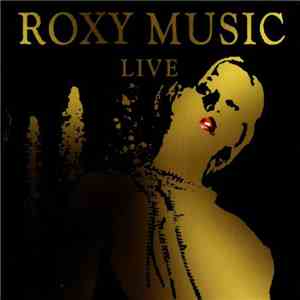 Roxy Music - Live download free
