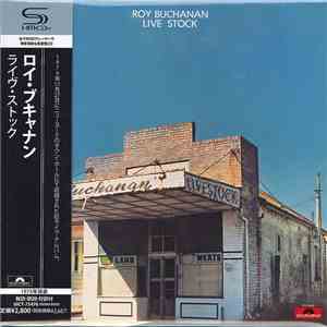 Roy Buchanan - Live Stock download free