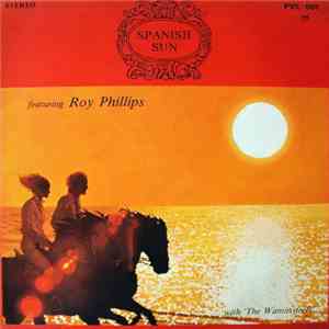 Roy Phillips With The Waminstrels - Spanish Sun download free