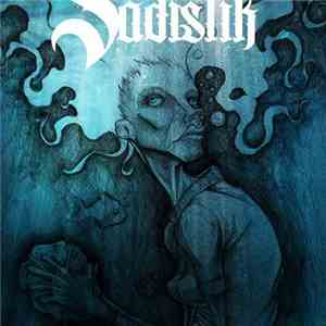 Sadistik - Other Songs download free